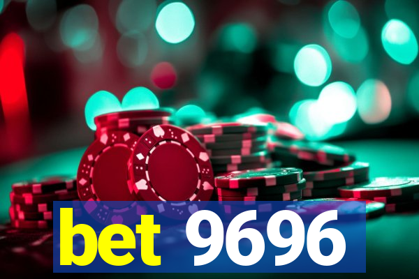 bet 9696